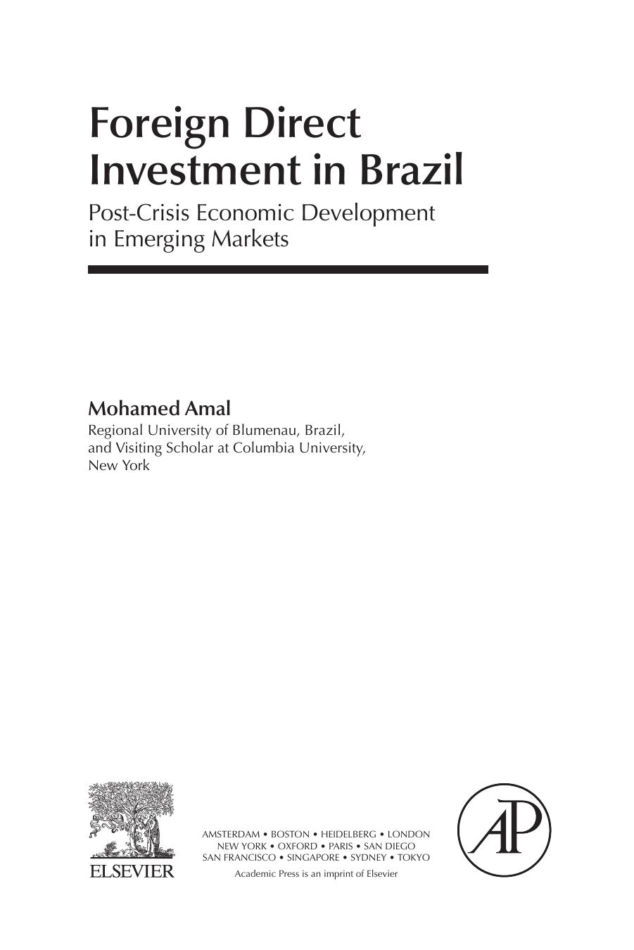 Foreign Direct Investment in Brazil. Post-Crisis Economic Development in Emerging Markets by Mohamed Amal
