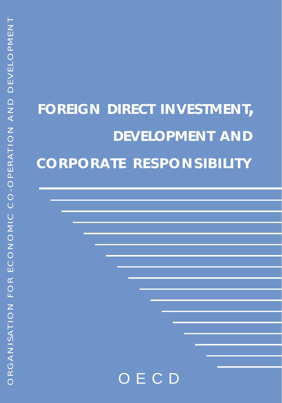Foreign Direct Investment, Development and Corporate Responsibility by Organisation for Economic Co-Operation and Development