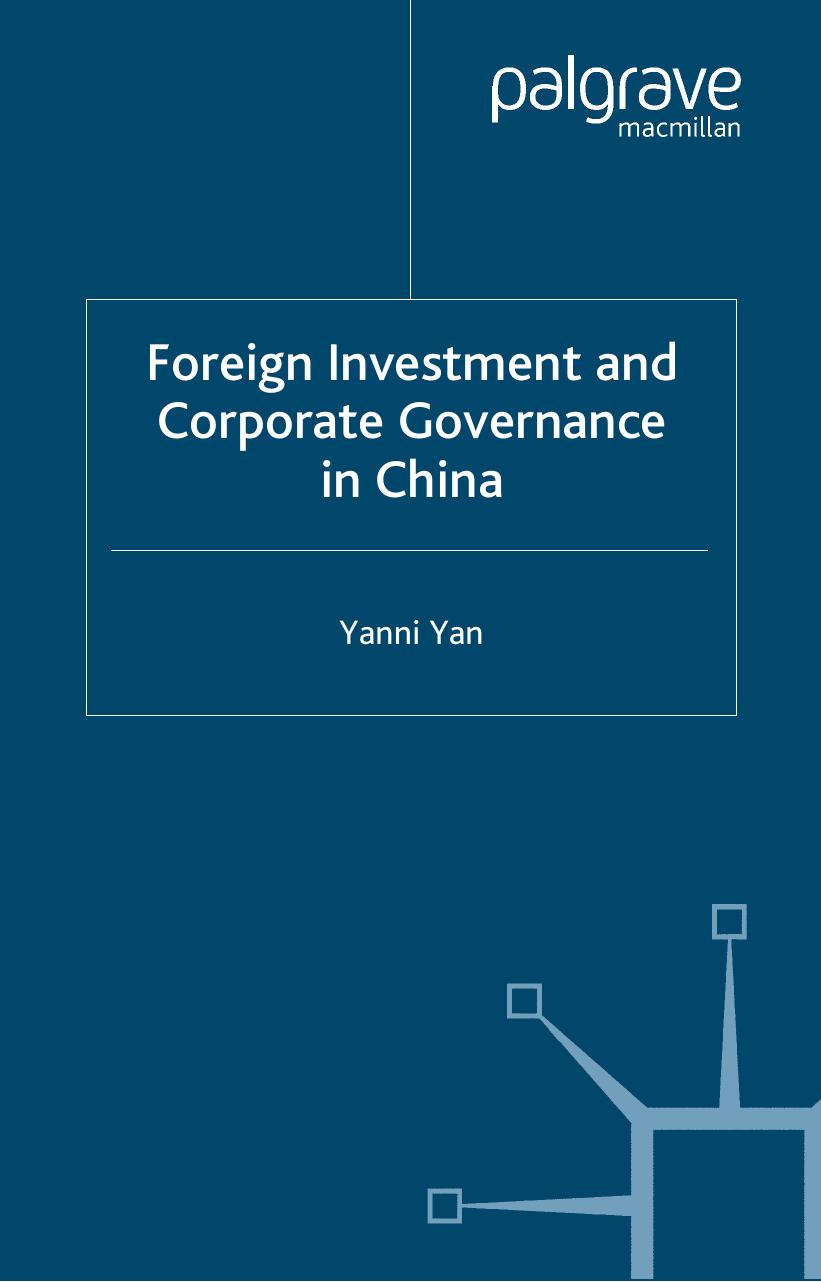 Foreign Investment and Corporate Governance in China by Yanni Yan