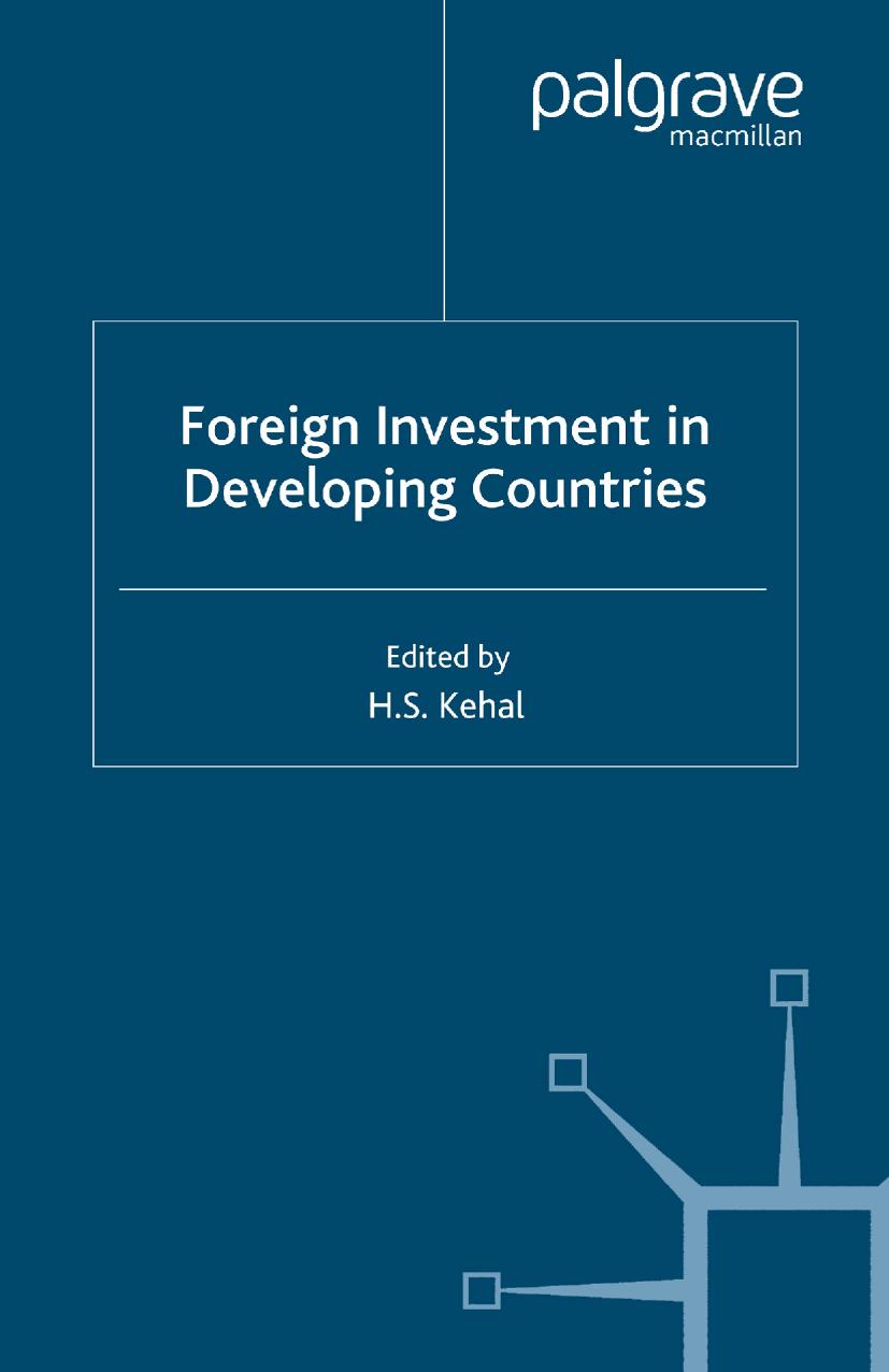 Foreign Investment in Developing Countries by Harbhajan S. Kehal (eds.)