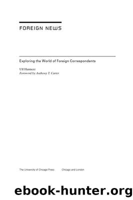 Foreign News by Ulf Hannerz