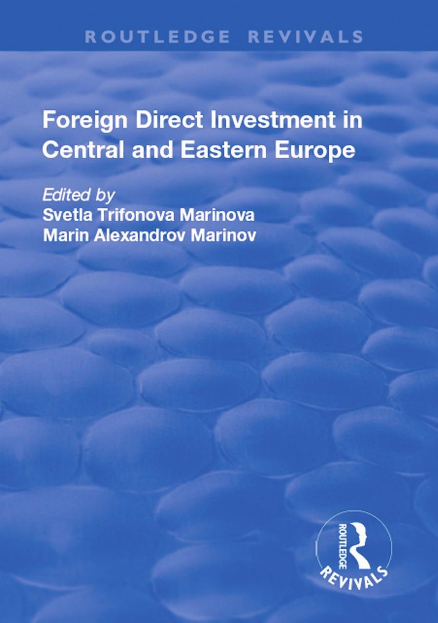 Foreign direct investment in Central and Eastern Europe by Marinov Marin; Marinova Svetla Trifonova
