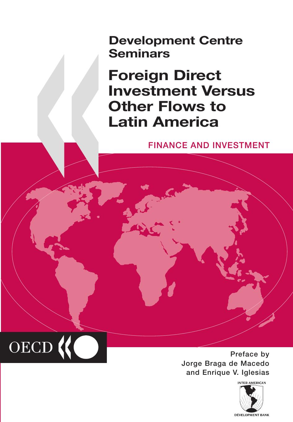 Foreign direct investment versus other flows to Latin America by OECD