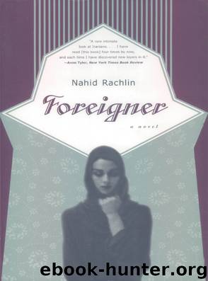 Foreigner by Nahid Rachlin