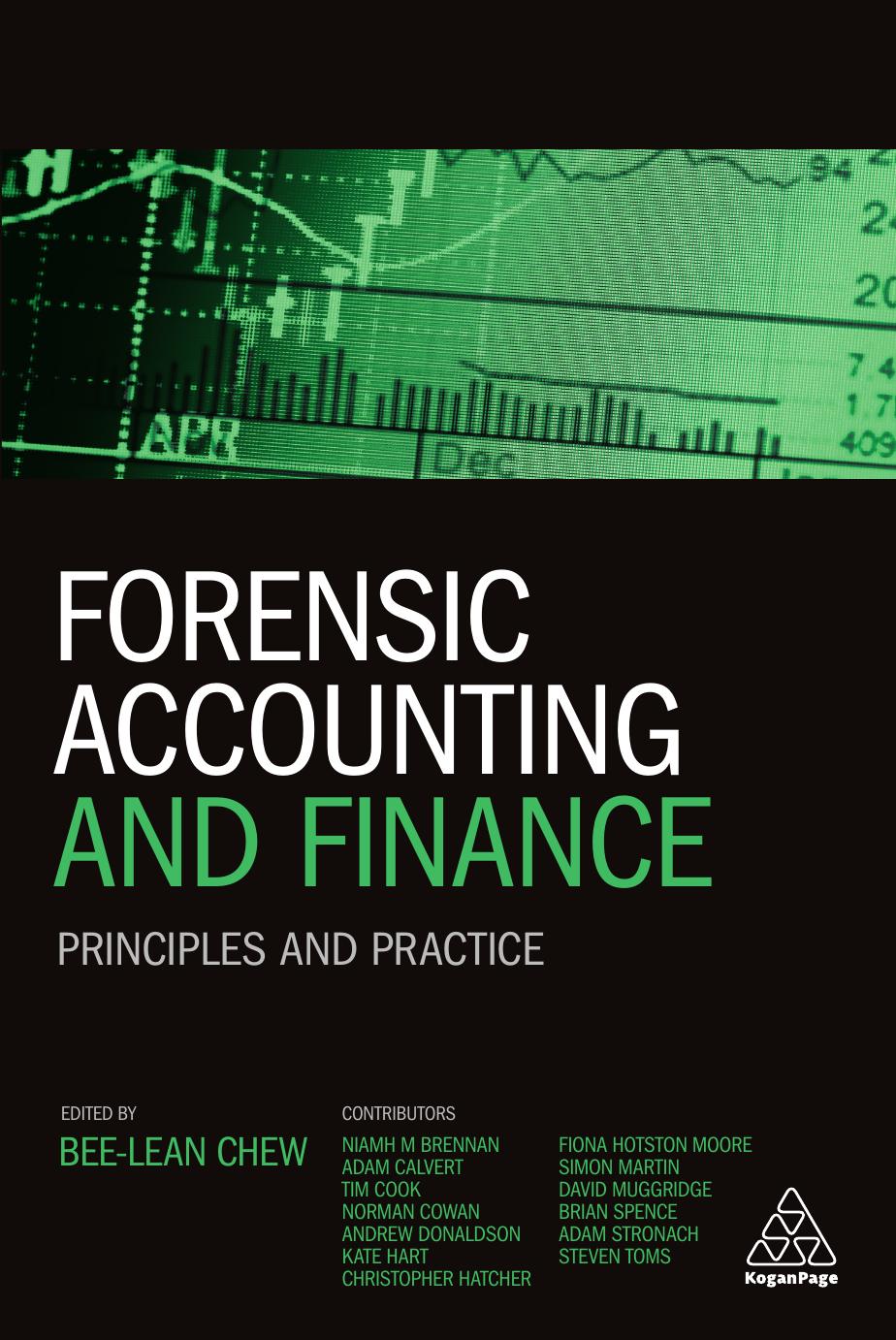 Forensic Accounting and Finance: Principles and Practice by Unknow