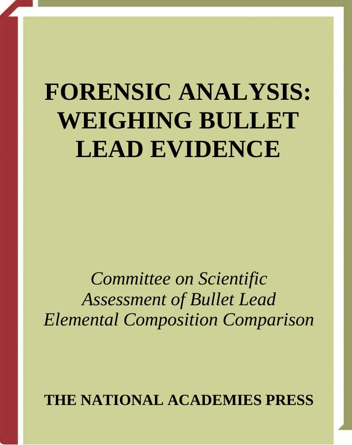 Forensic Analysis: Weighing Bullet Lead Evidence by unknow
