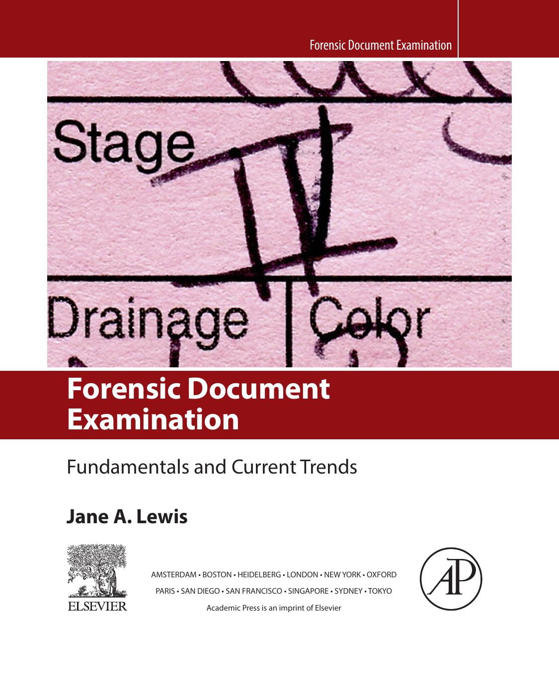 Forensic Document Examination. Fundamentals and Current Trends by Jane A. Lewis (Auth.)