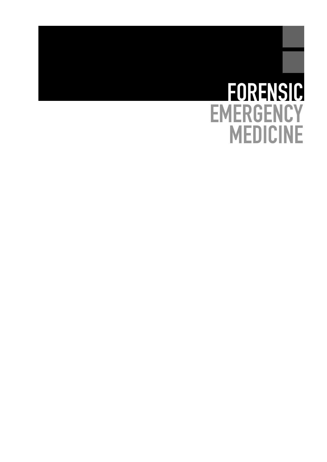 Forensic Emergency Medicine by Jonathan S. Olshaker M. Christine Jackson William S. Smock