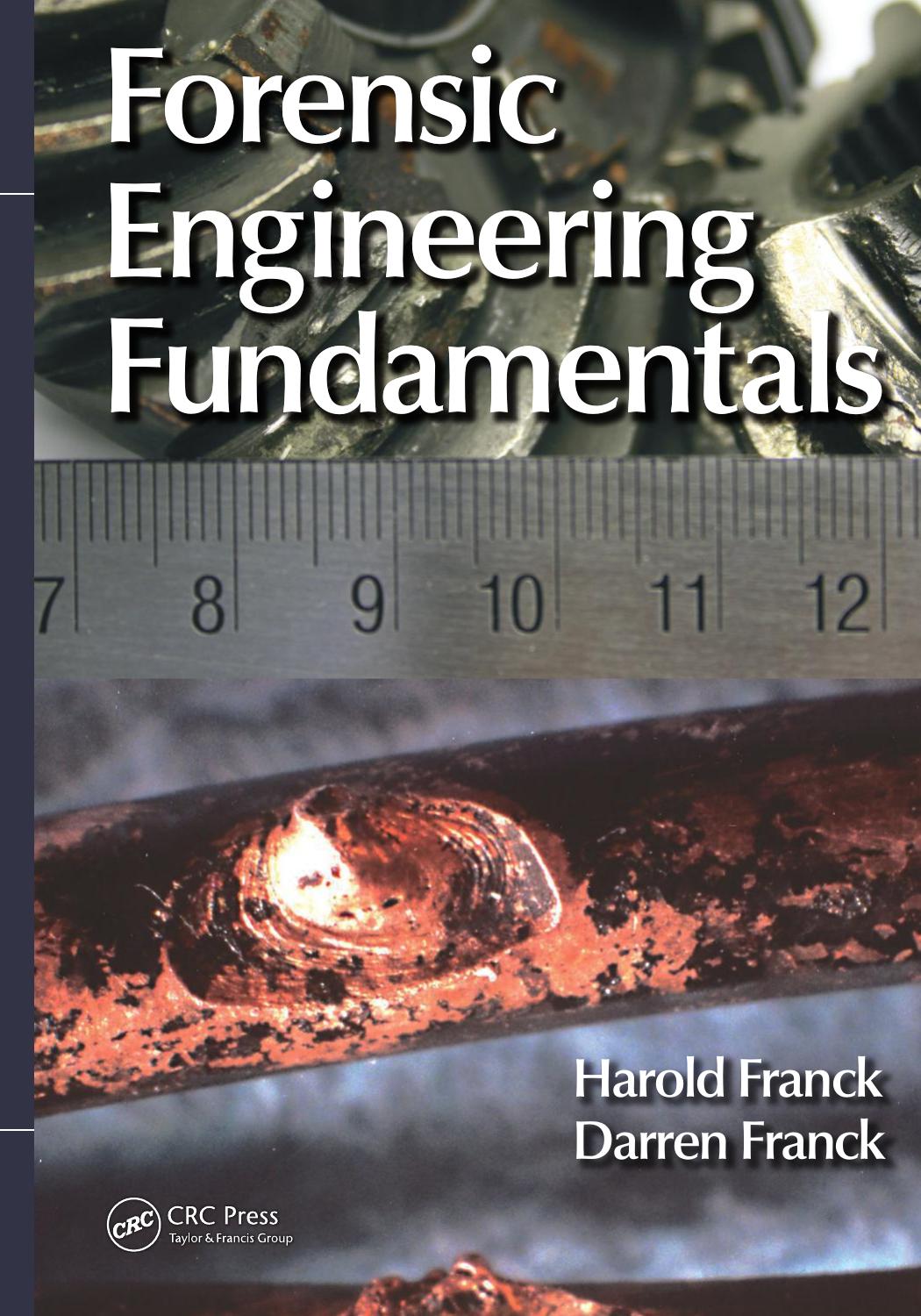 Forensic Engineering Fundamentals by Franck Darren; Franck Harold