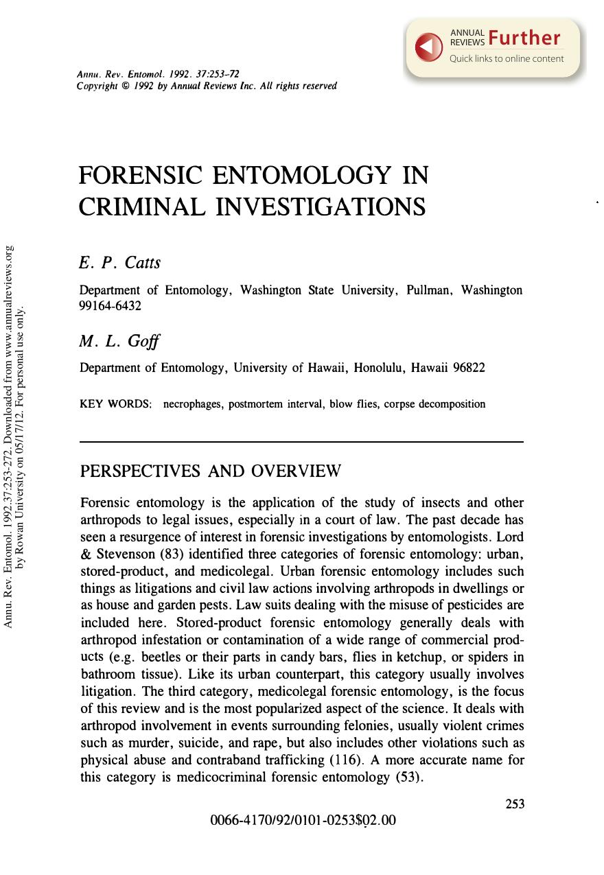 Forensic Entomology in Criminal Investigations by E P Catts & and M L Goff