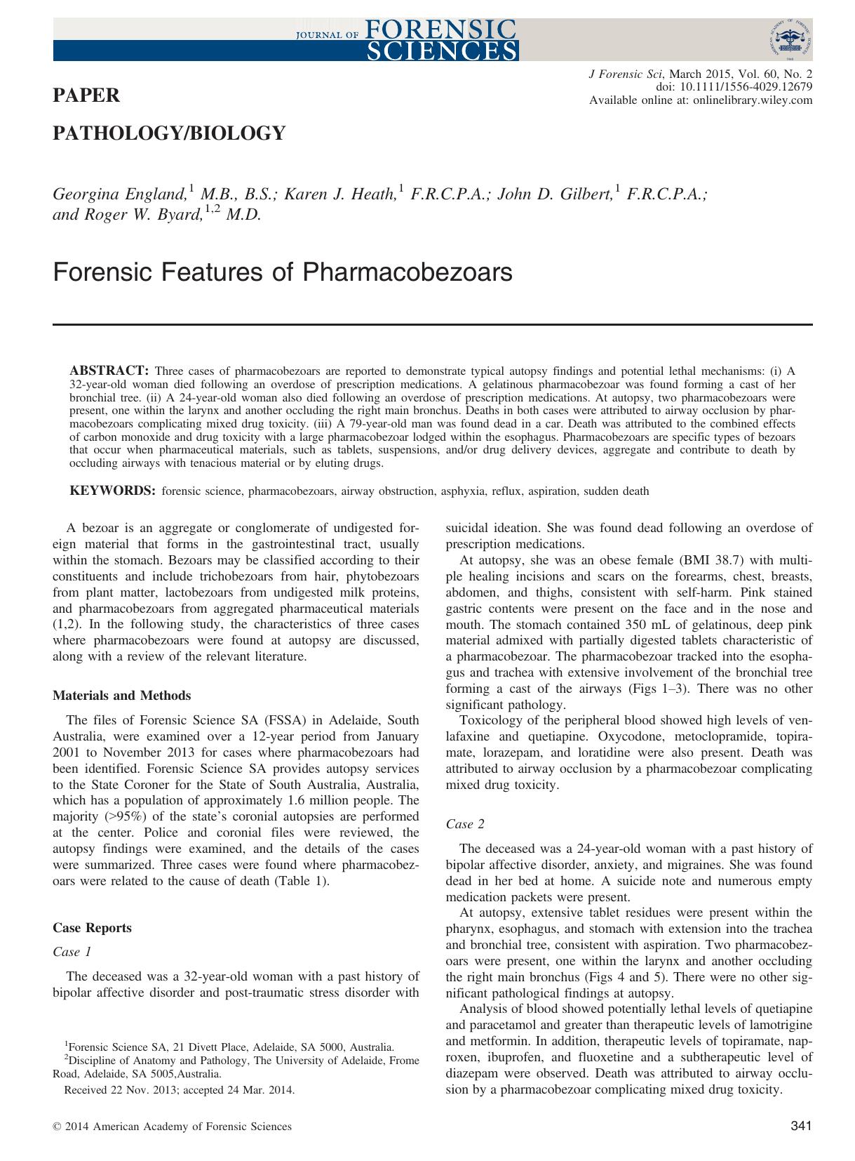 Forensic Features of Pharmacobezoars by Unknown