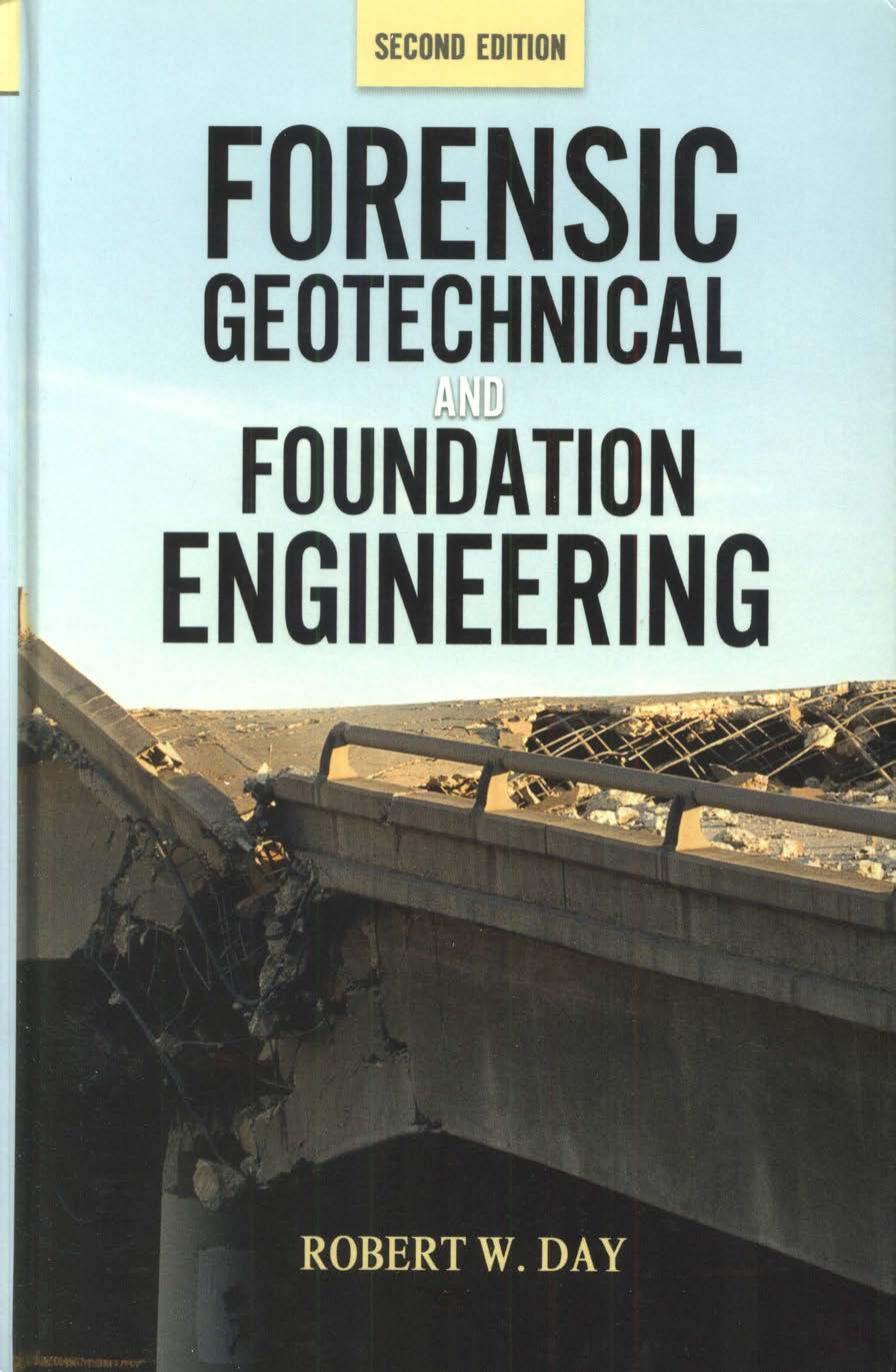 Forensic Geotechnical and Foundation Engineering by Robert Day
