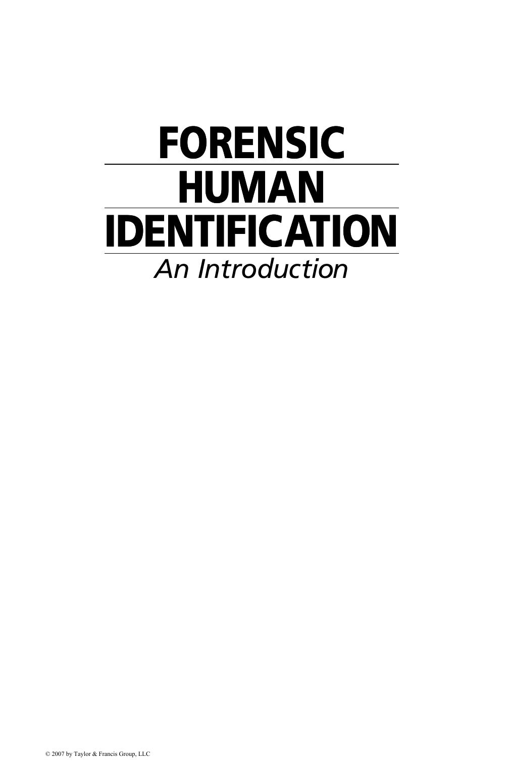 Forensic Human Identification. An Introduction by Tim Thompson Sue Black