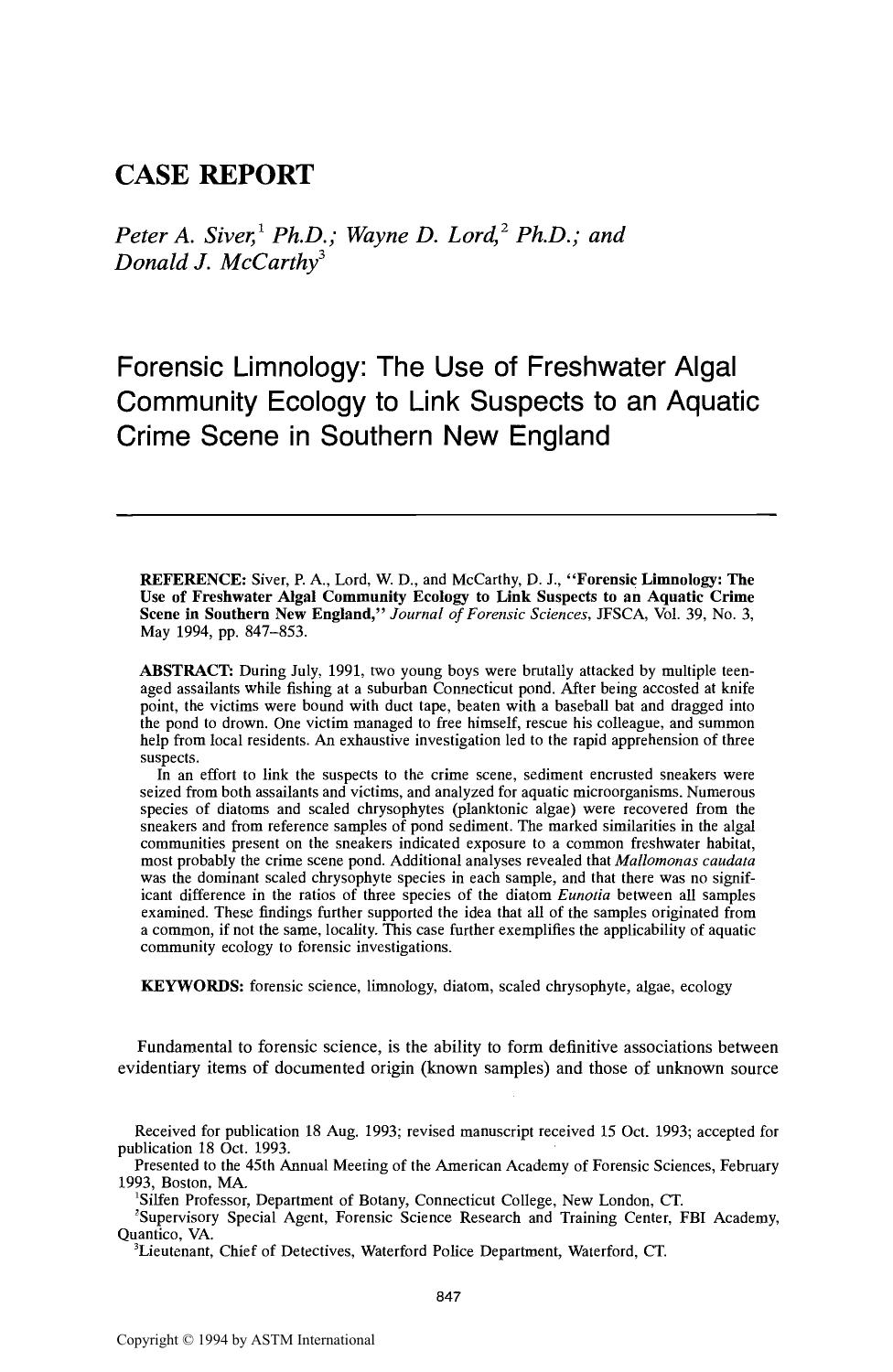Forensic Limnology: The Use of Freshwater Algal Community Ecology to Link Suspects to an Aquatic Crime Scene in Southern New England by Siver PA Lord WD McCarthy DJ