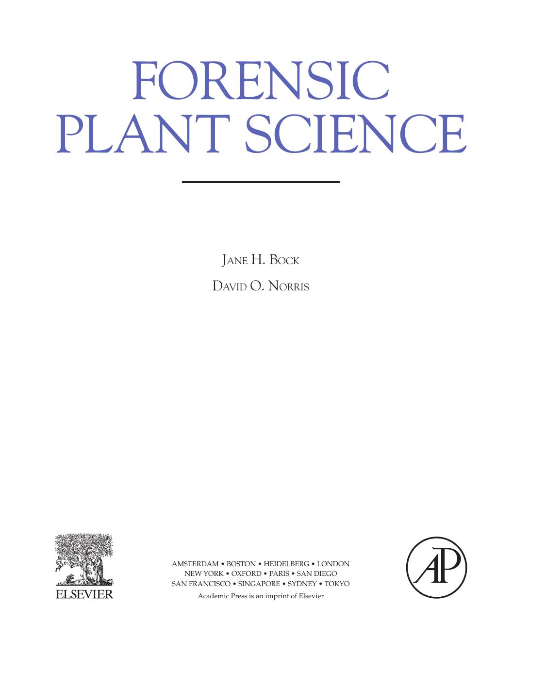 Forensic Plant Science by Bock Jane H.; Norris David O