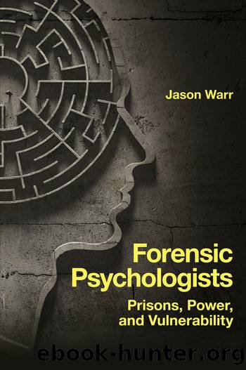 Forensic Psychologists by Jason Warr