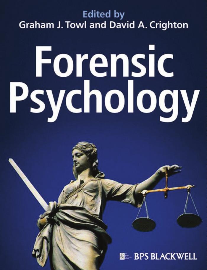 Forensic Psychology by Graham J. Towl David A. Crighton