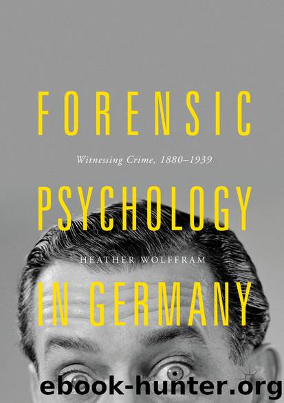 Forensic Psychology in Germany by Heather Wolffram