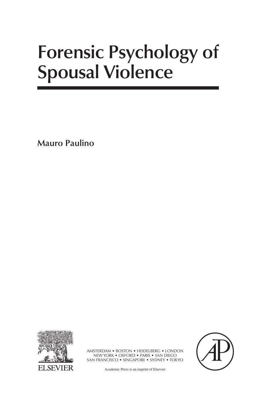 Forensic Psychology of Spousal Violence by Mauro Paulino