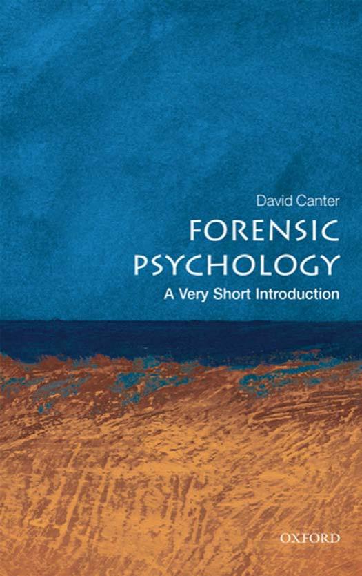 Forensic Psychology: A Very Short Introduction by David Canter