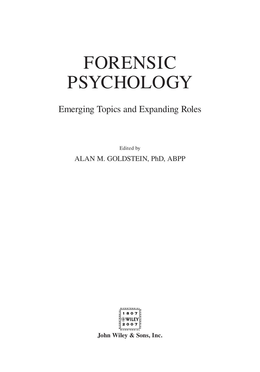 Forensic Psychology: Emerging Topics and Expanding Roles by Alan M. Goldstein