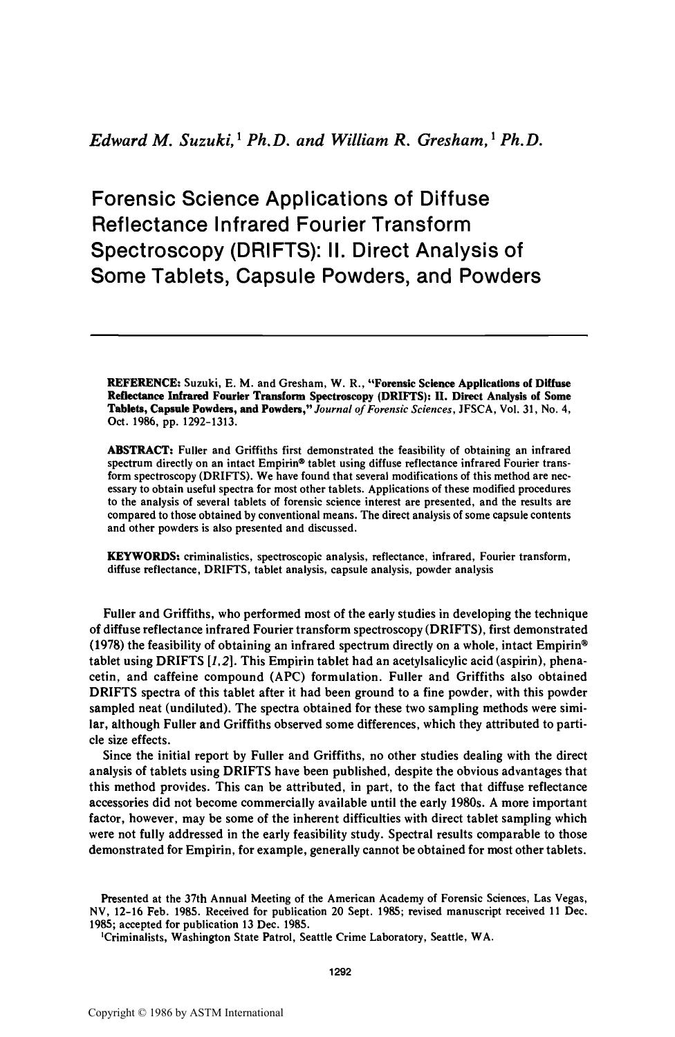 Forensic Science Applications of Diffuse Reflectance Infrared Fourier Transform Spectroscopy (DRIFTS): II. Direct Analysis of Some Tablets, Capsule Powders, and Powders by Suzuki EM Gresham WR