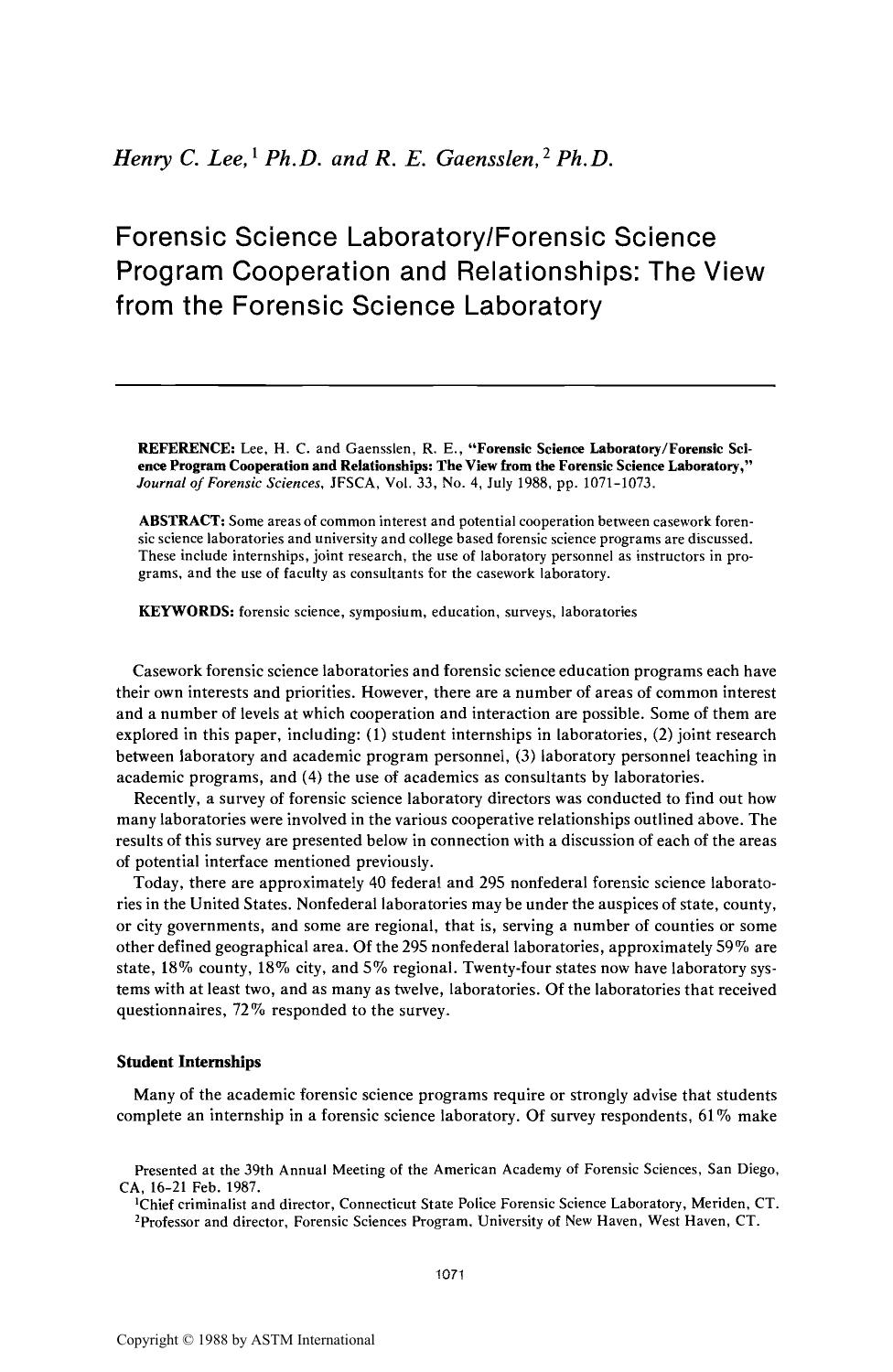 Forensic Science LaboratoryForensic Science Program Cooperation and Relationships: The View from the Forensic Science Laboratory by Lee HC Gaensslen RE
