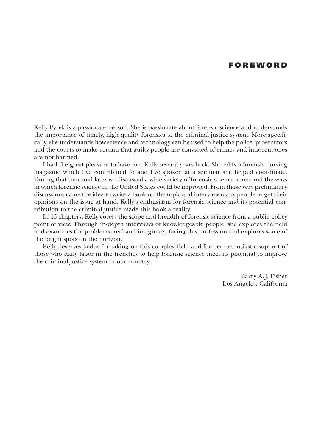 Forensic Science Under Siege. The Challenges of Forensic Laboratories and the Medico-Legal Death Investigation System by Kelly M. Pyrek (Auth.)