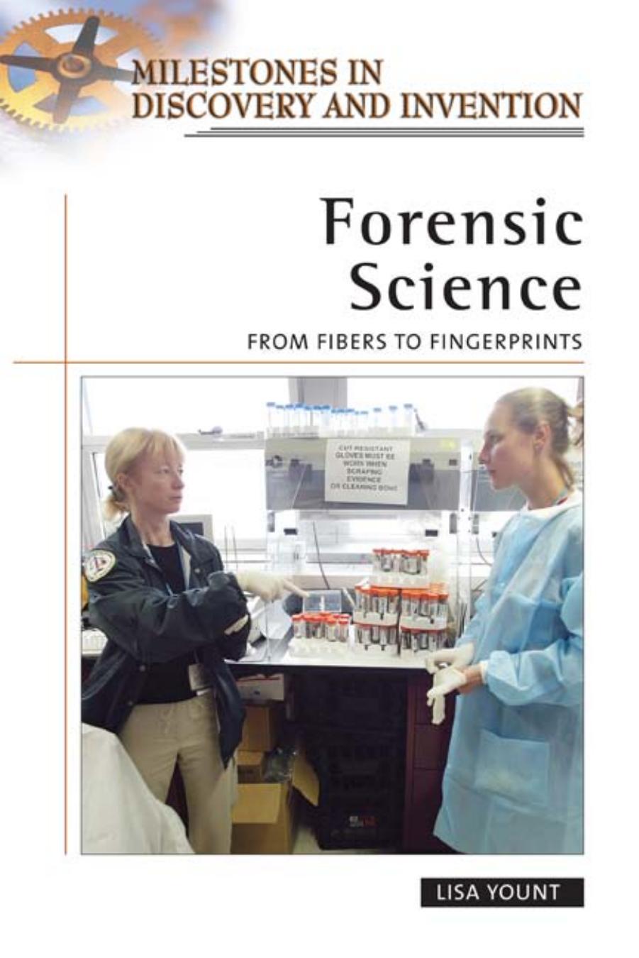 Forensic Science: From Fibers to Fingerprints by sacn_mac