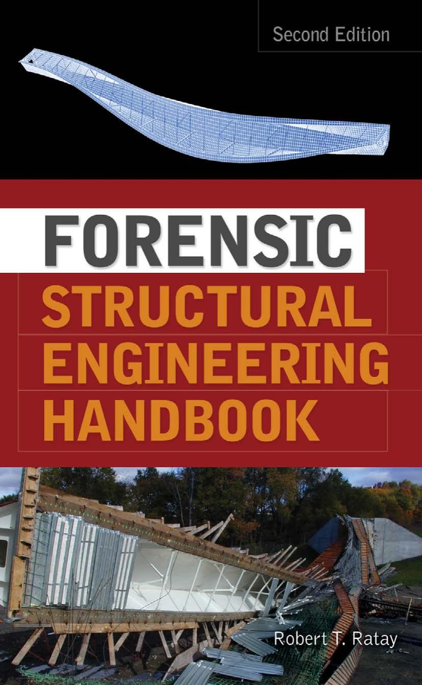 Forensic Structural Engineering Handbook, Second Edition by Robert Ratay