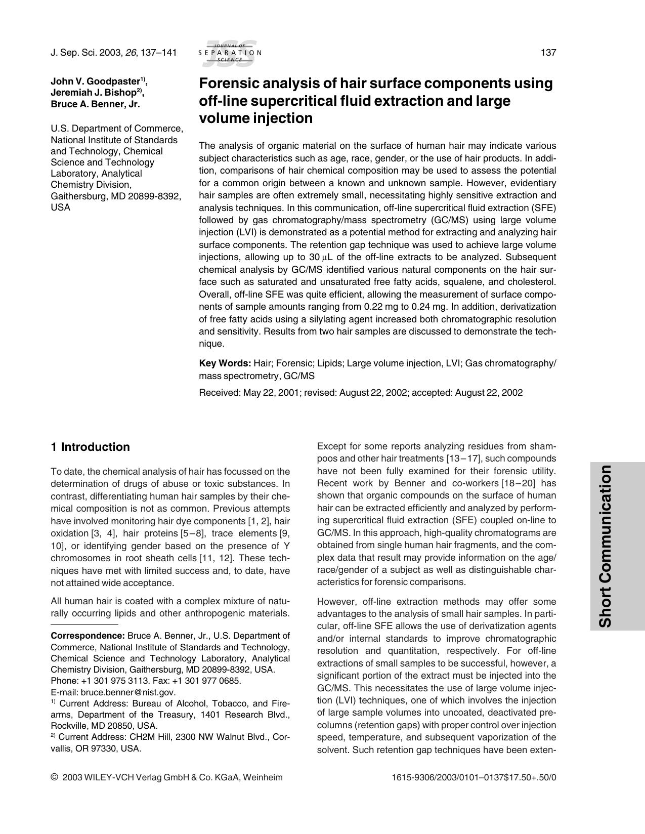 Forensic analysis of hair surface components using off-line supercritical fluid extraction and large volume injection by Unknown