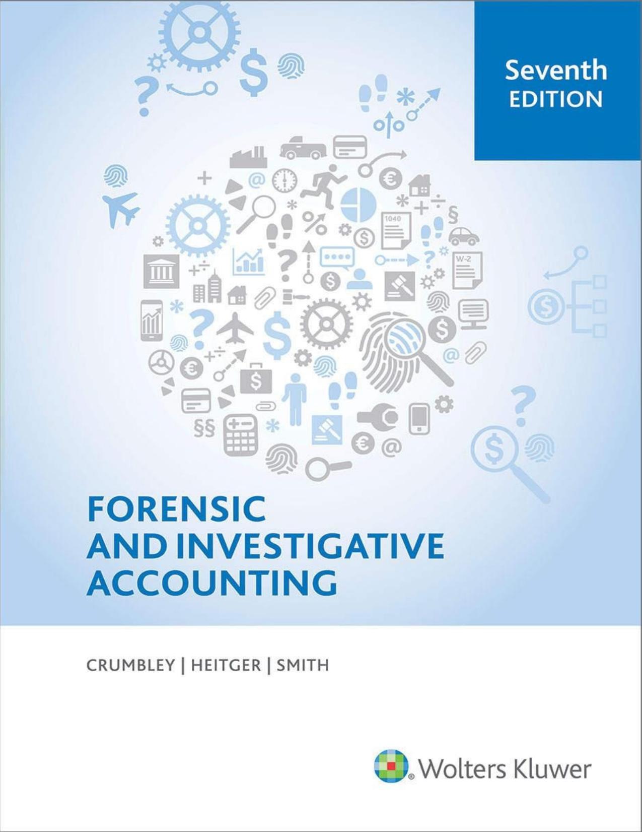 Forensic and Investigative Accounting, 7th Edition [Kindle Edition] by Unknow