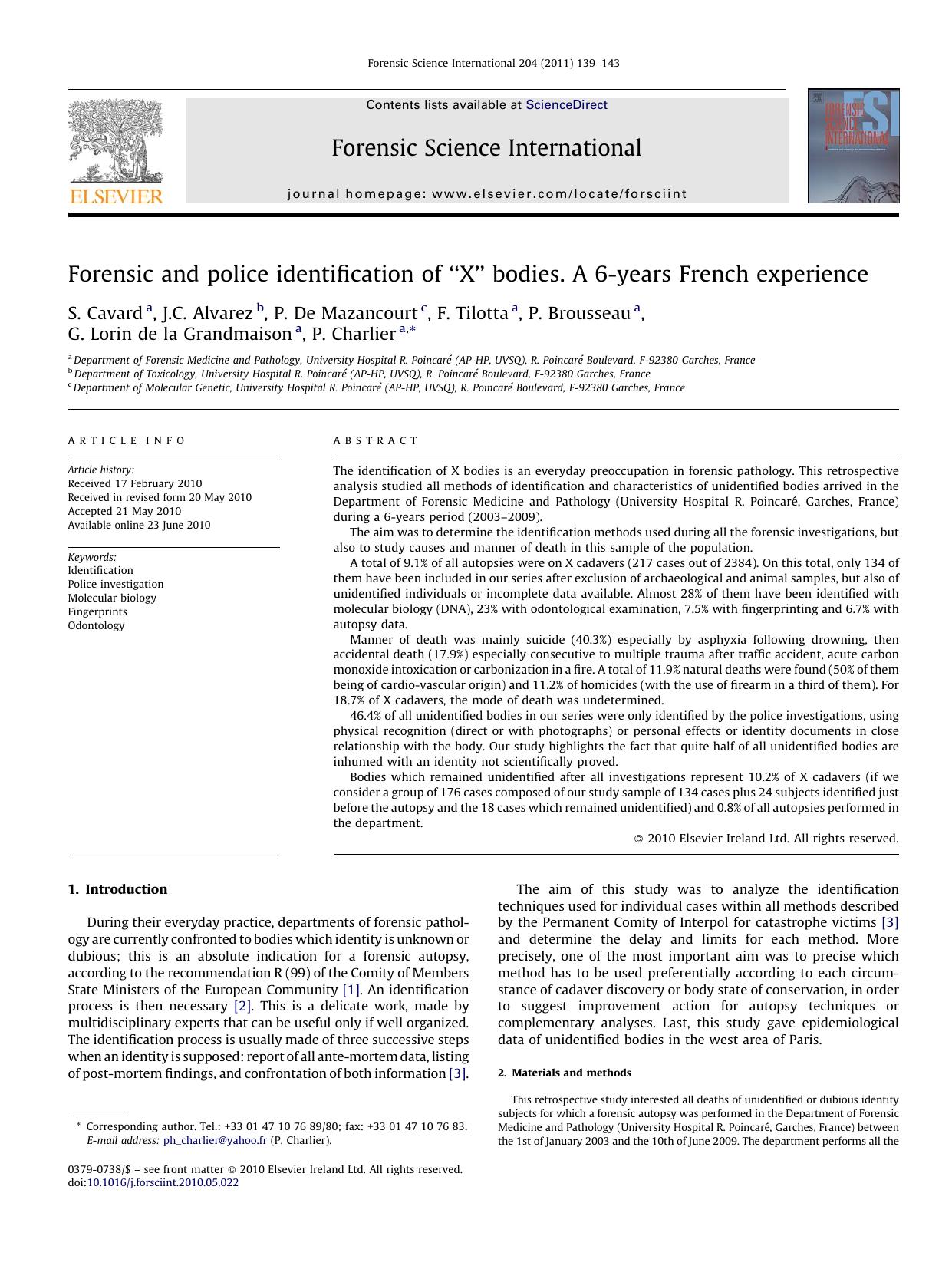 Forensic and police identification of Ã¢â¬ÅXÃ¢â¬â¢ bodies. A 6-years French experience by S. Cavard