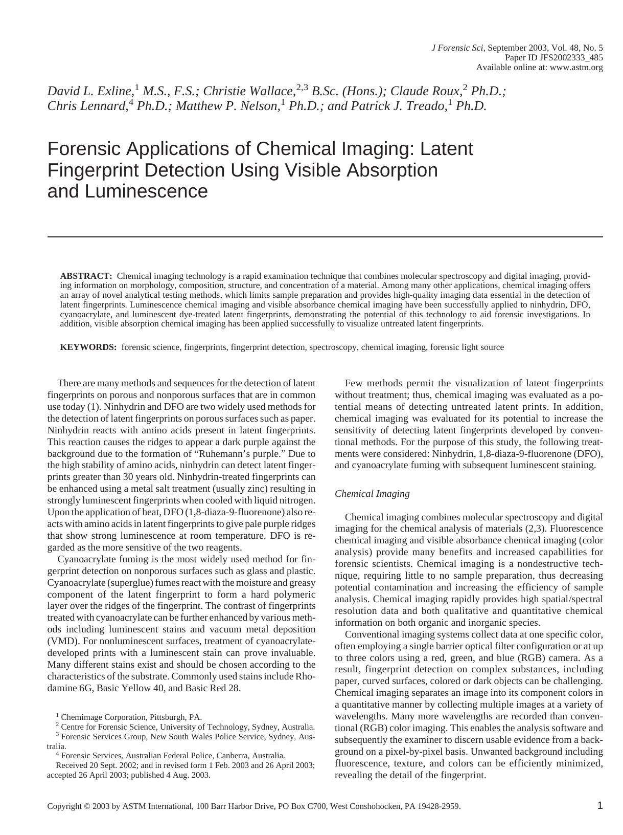 Forensic applications of chemical imaging: latent fingerprint detection using visible absorption and luminescence by Exline DL Wallace C Roux C Lennard C Nelson MP Treado PJ