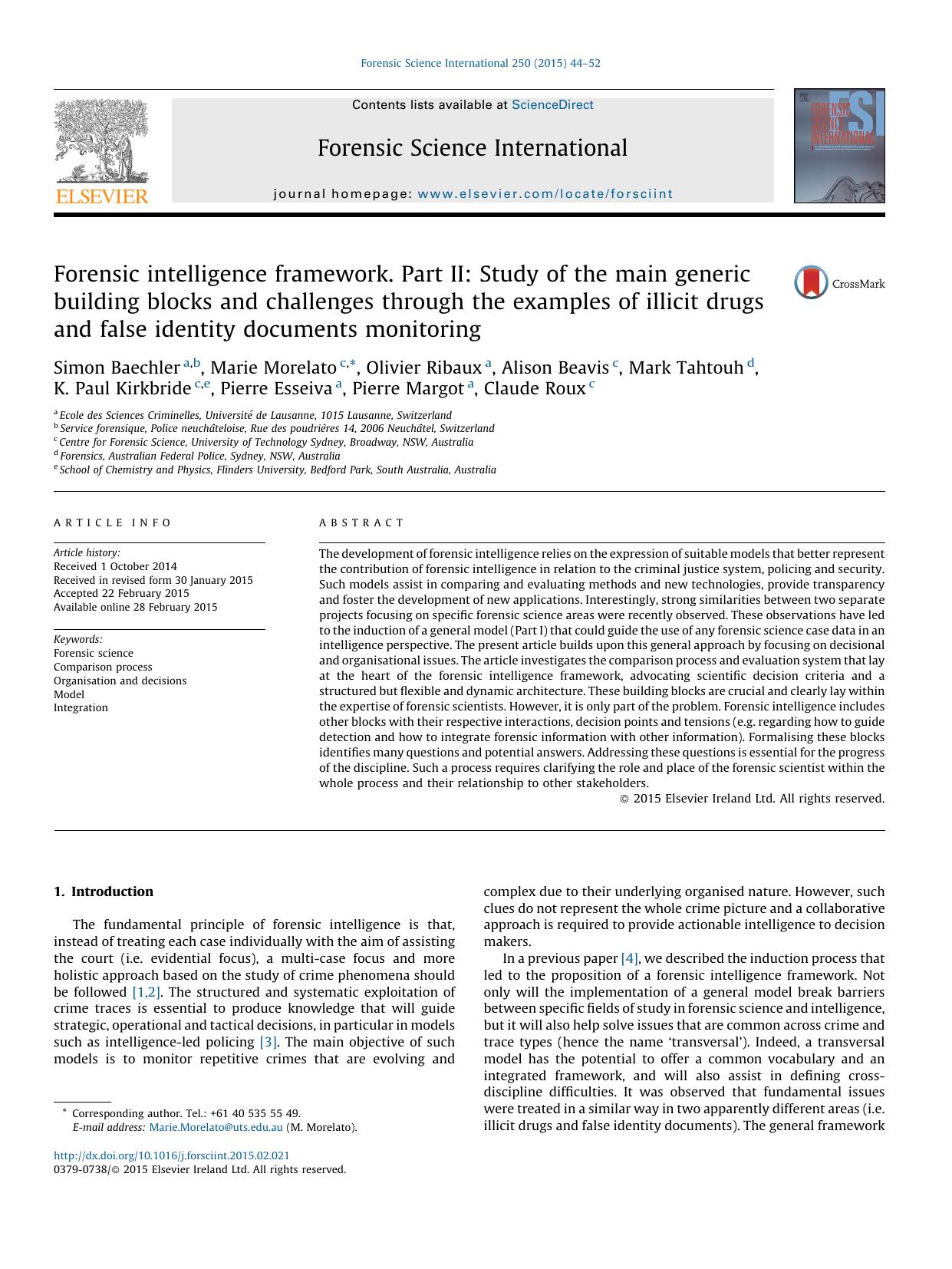 Forensic intelligence framework. Part II: Study of the main generic building blocks and challenges through the examples of illicit drugs and false identity documents monitoring by unknow