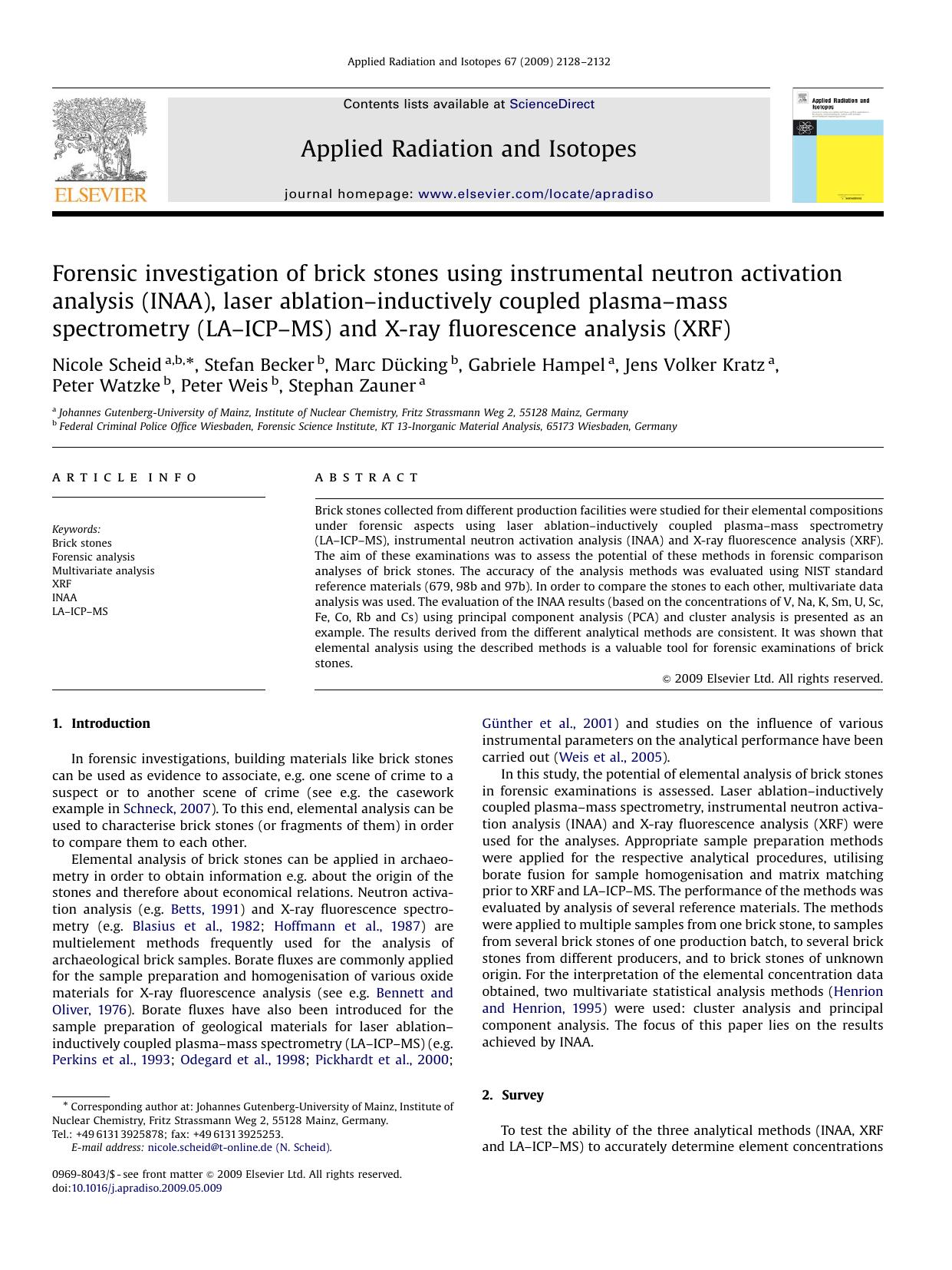 Forensic investigation of brick stones using instrumental neutron activation analysis (INAA), laser ablationâinductively coupled plasmaâmass spectrometry (LAâICPâMS) and X- by unknow