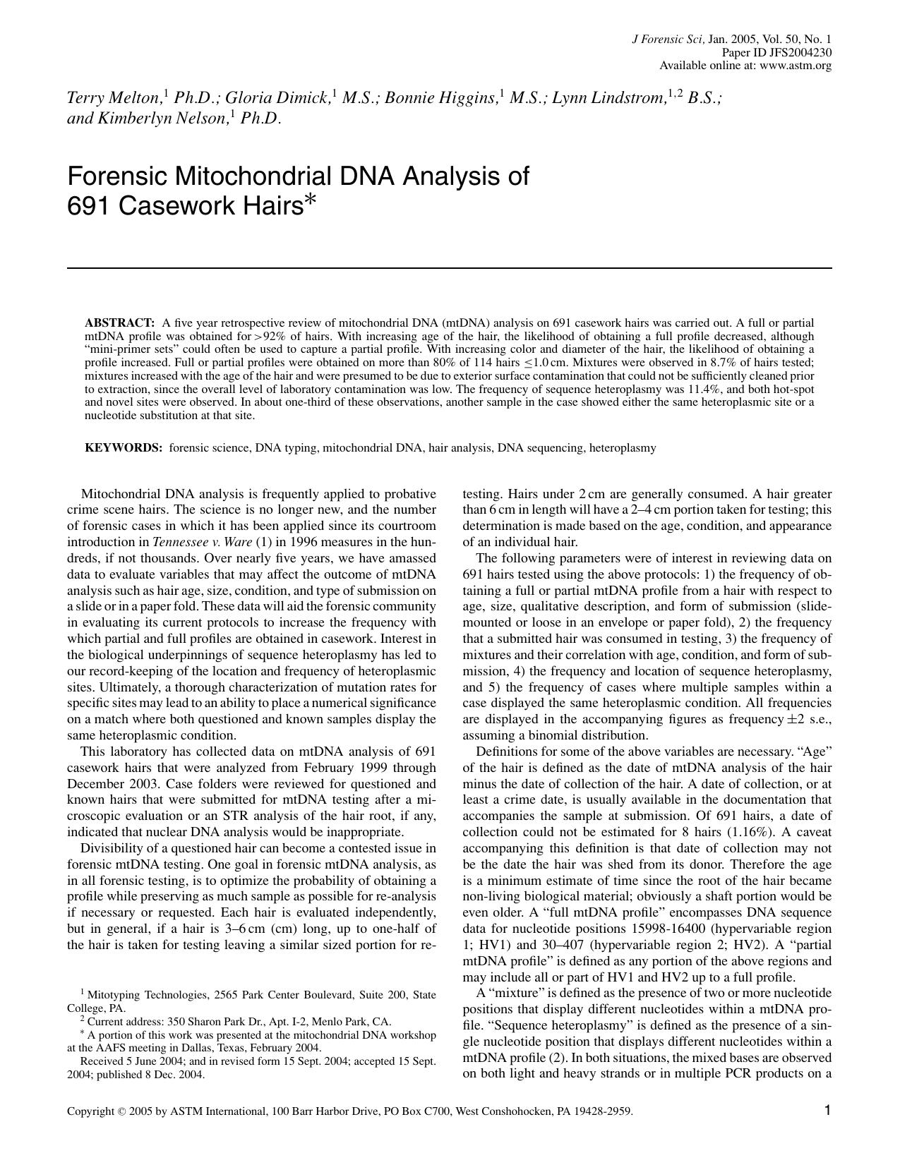 Forensic mitochondrial DNA analysis of 691 casework hairs by Melton T Dimick G Higgins B Lindstrom L Nelson K