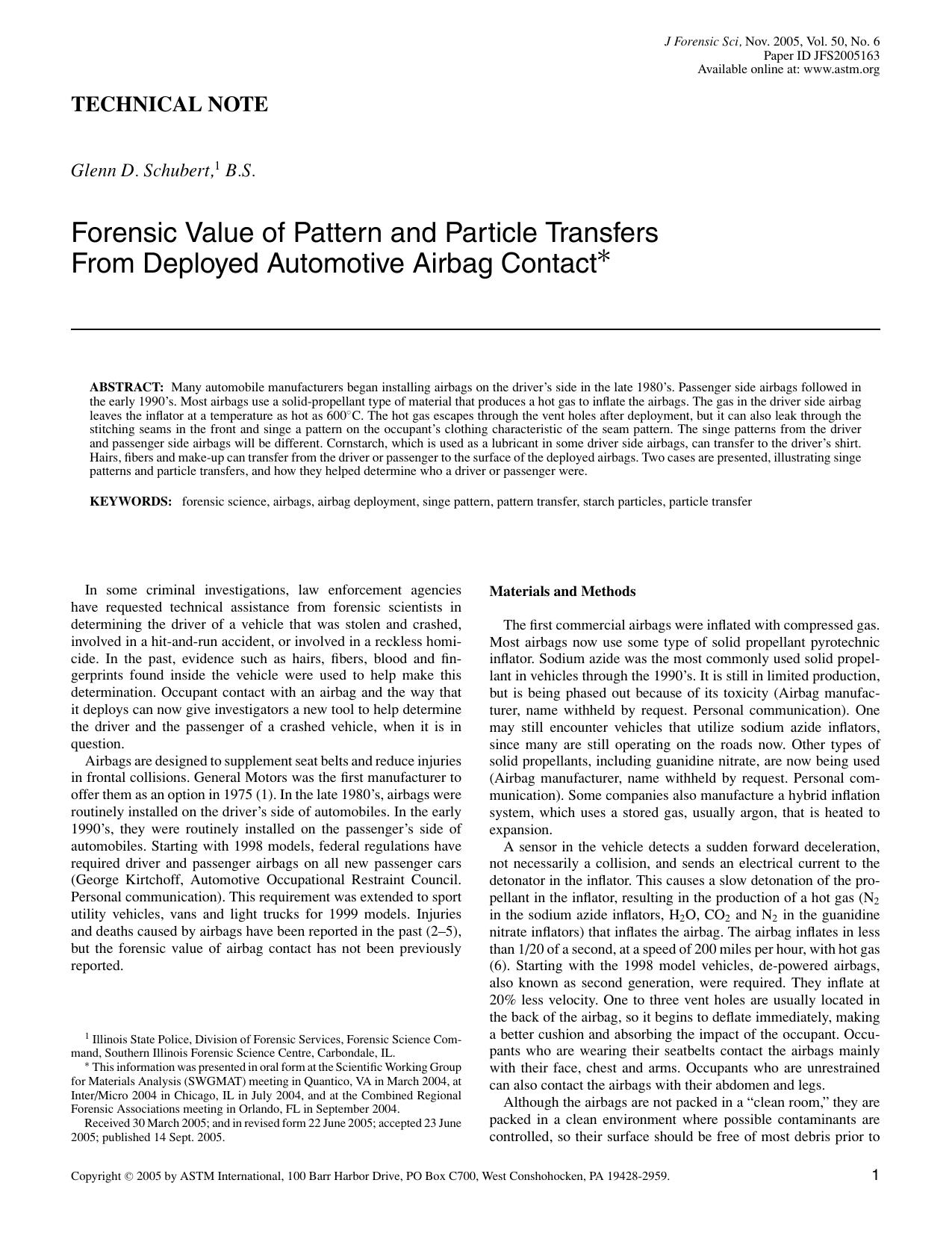 Forensic value of pattern and particle transfers from employed automotive airbag contact by Schubert GD