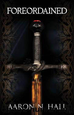 Foreordained (The Wevlian Chronicles Book 1) by Aaron N. Hall