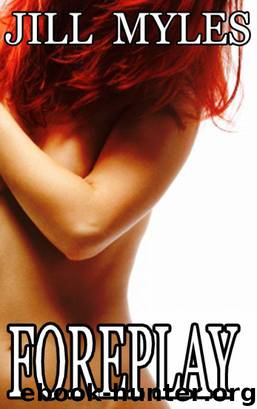 Foreplay by Jill Myles