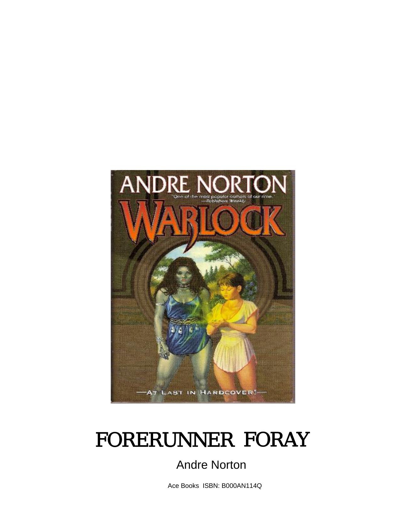 Forerunner Foray by Andre Norton
