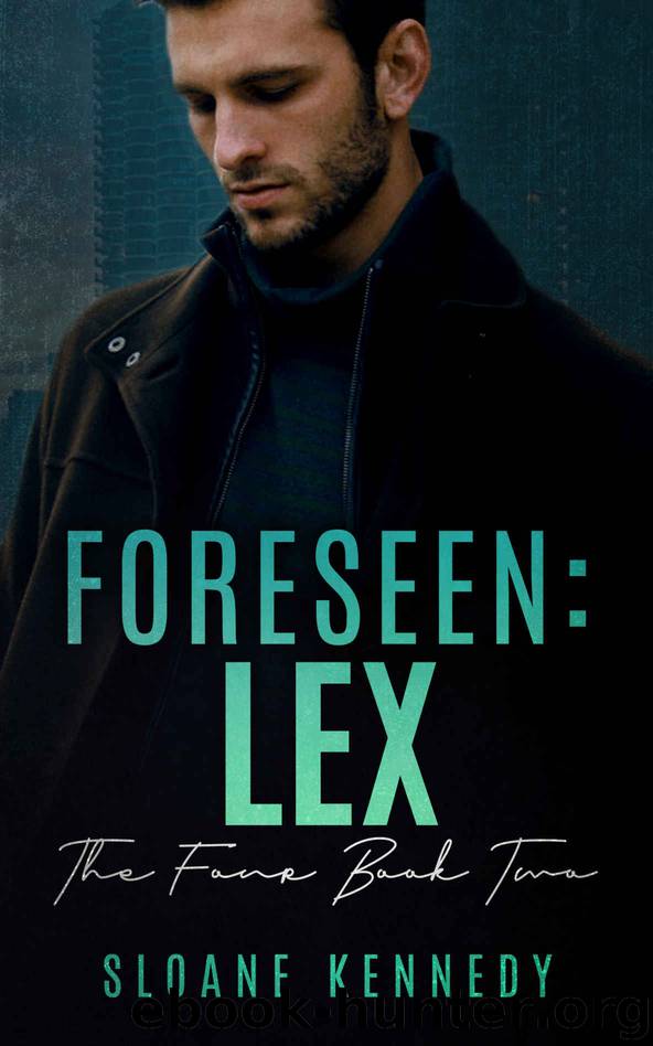 Foreseen: Lex (The Four Book 2) by Sloane Kennedy