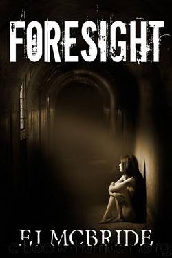 Foresight by McBride EJ