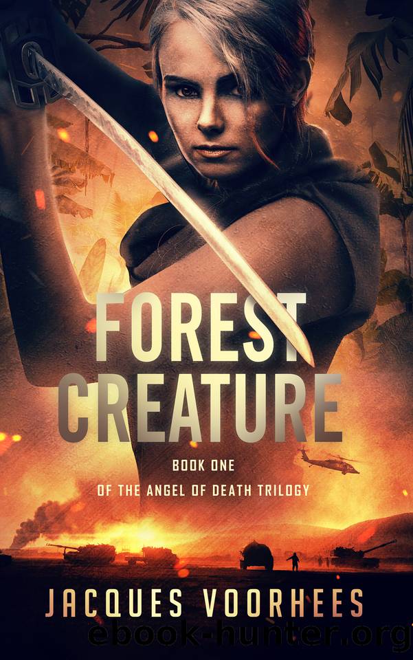 Forest Creature (Angel of Death Trilogy Book 1) by Voorhees Jacques