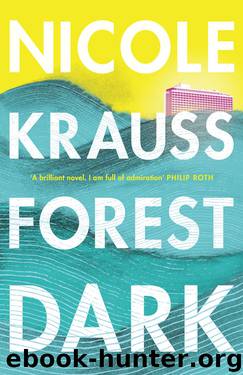 Forest Dark by Nicole Krauss