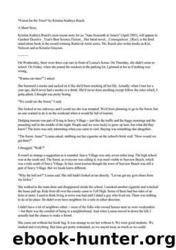 Forest For the Trees by Kristine Kathryn Rusch