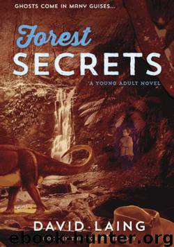 Forest Secrets by David Laing