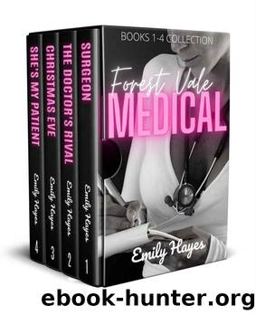 Forest Vale Medical: Books 1-4 Collection by Hayes Emily