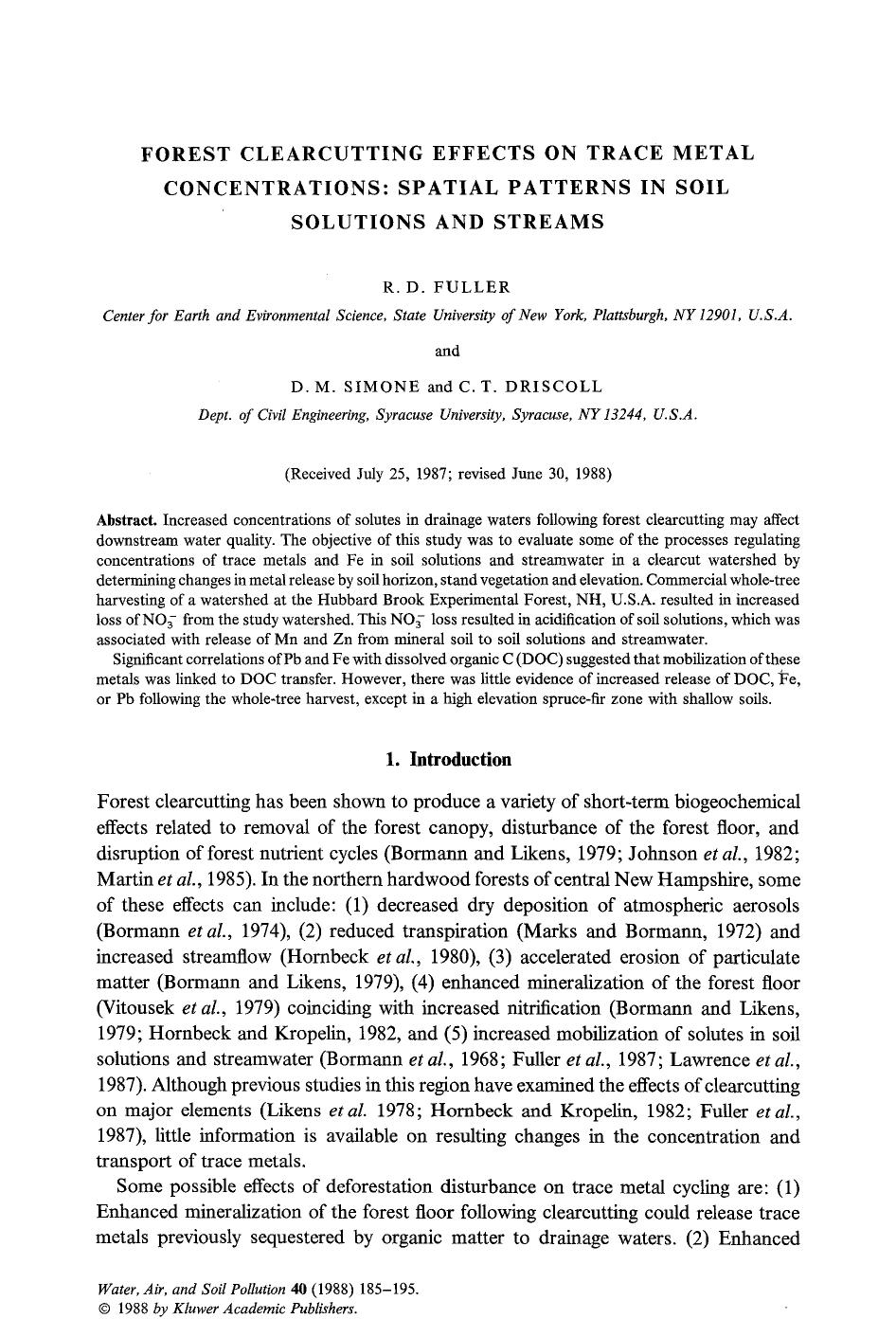 Forest clearcutting effects on trace metal concentrations: Spatial patterns in soil solutions and streams by Unknown