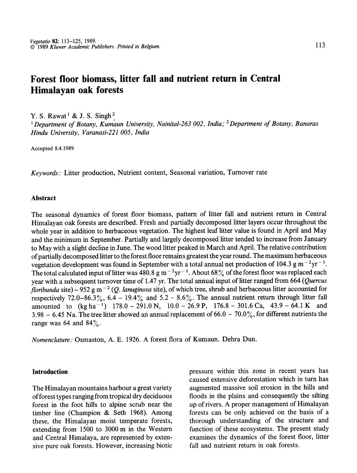Forest floor biomass, litter fall and nutrient return in Central Himalayan oak forests by Unknown